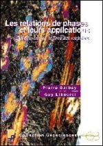 Les relations de phases et leurs applications - Des sciences de la Terre aux Matériaux§+ CD-ROM