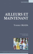 Ailleurs et maintenant