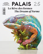 Palais n° 25 - Le Rêve des formes