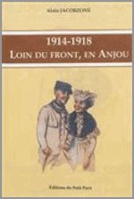 1914-1918 Loin du front, en Anjou
