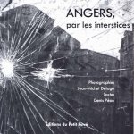 Angers, par les interstices
