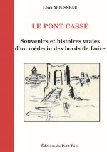 Le Pont Cassé