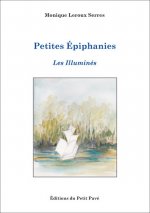 Petites épiphanies - Les Illuminés
