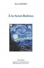 À la Saint-Baltéus