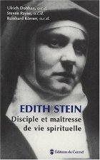 Edith Stein, disciple et maîtresse de vie spirituelle