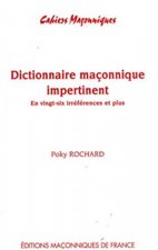 Dictionnaire maçonnique impertinent