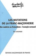 Les mutations de la franc-maçonnerie