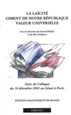 Laïcité - Ciment de notre République - Valeur universelle
