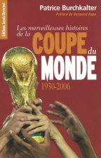 MERVEILLEUSES HIST COUPE MONDE