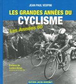 GRANDES ANNEES DU CYCLISME