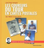 Les coureurs du Tour de France en cartes postales