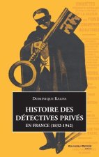 Histoire des détectives privés en France