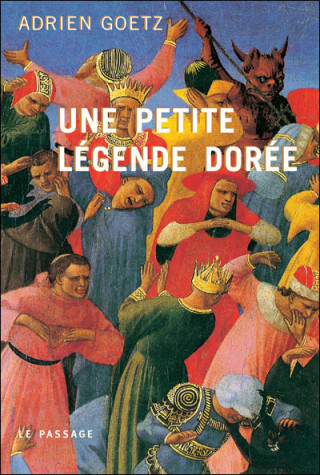 Une petite légende dorée