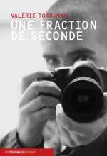 Une fraction de seconde