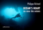 Ocean's Heart. Au coeur des océans