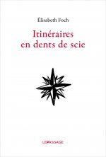 Itinéraires en dents de scie