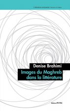 Images du Maghreb dans la littérature