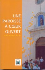 UNE PAROISSE A CŒUR OUVERT
