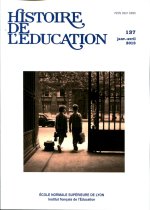 HISTOIRE DE L'EDUCATION, N 137/2013. VARIA