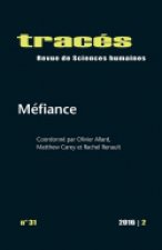 TRACES, N 31/2016. MEFIANCE