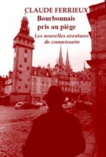 Bourbonnais pris au piège