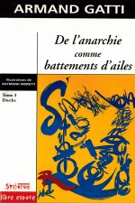 de l anarchie comme battements d ailes t3