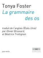 La Grammaire Des Os