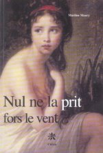 Nul ne la prit fors le vent