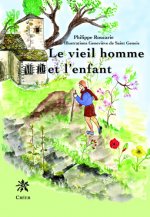 Le vieil homme et l'enfant