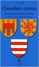 Chevaliers croises d'auvergne, bourbonnais et velay