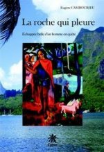 La roche qui pleure