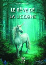 Le reve de la licorne