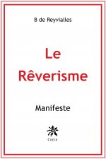 Le Rêverisme