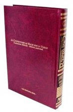 HOUMACH RACHI - LE COMMENTAIRE DE RACHI SUR LA TORAH : LEVITIQUE / VAYIKRA