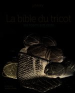 La bible du tricot