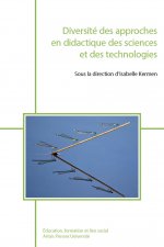 Diversité des approches en didactique des sciences et des technologies