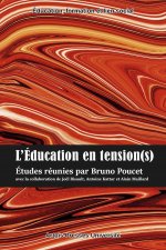 L'Education en tension(s)