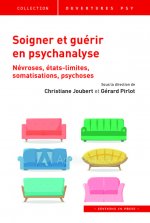 Soigner et guérir en psychanalyse