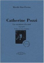 Catherine Pozzi - La vocation à la nuit