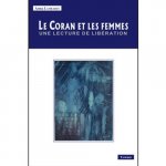 Le coran et les femmes une lecture de libération