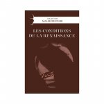 Les conditions de la renaissance