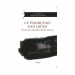Le problème des idées dans le monde musulman