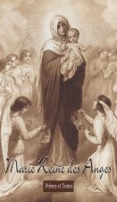 Marie reine des anges, nouvelle édition