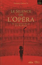 Le silence de l'opéra