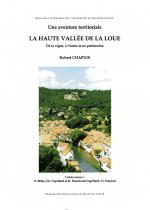 La haute vallée de la Loue - de la vigne, à l'usine et au patrimoine