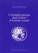 L'ANTIQUITE GRECQUE DANS L'OEUVRE D'ANTONIN ARTAUD