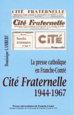 La presse catholique en Franche-Comté - 