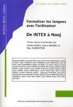 Formaliser les langues avec l'ordinateur - de INTEX à Nooj