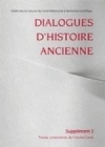 DIALOGUES D'HISTOIRE ANCIENNE. SUPPLEMENT 3. INDE-GRECE : REGARDS ET INFLUENCE