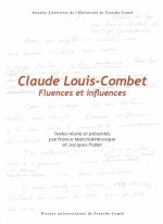 Claude-Louis Combet - fluences et influences